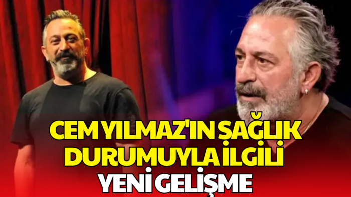 Cem Yılmaz'ın Sağlık Durumuyla İlgili Sevindiren Haber! 'Espri Bile Yapıyor'